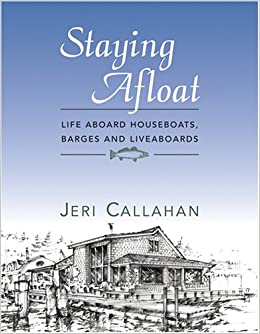 Staying Afloat by Jeri Callahan (hardback)
